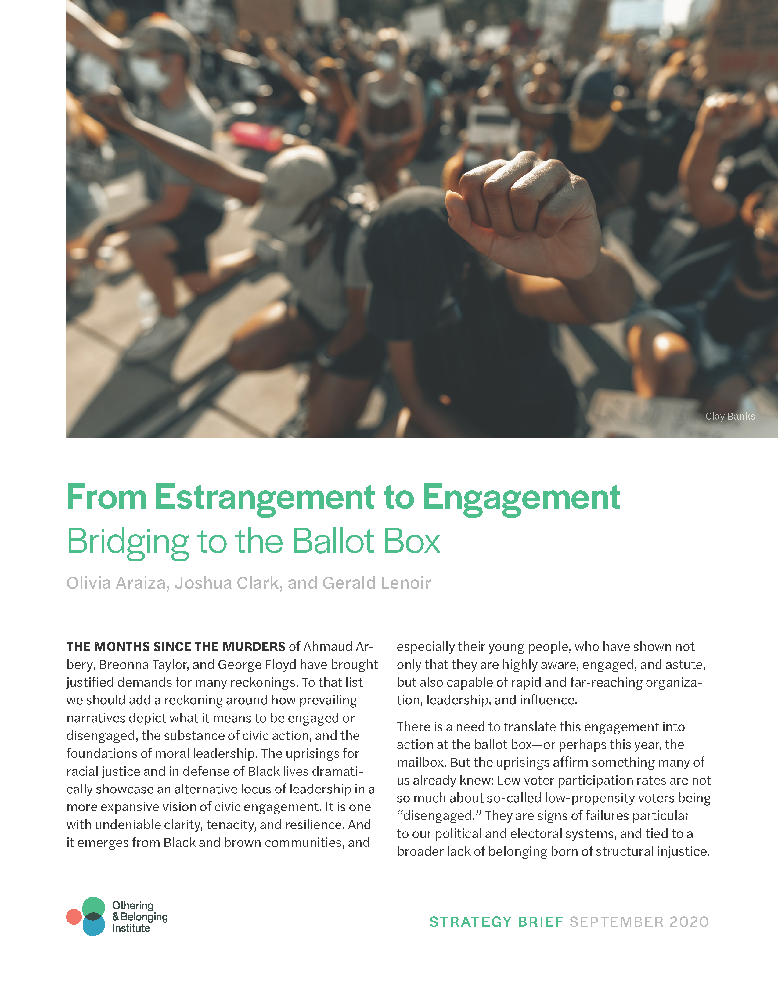 From Estrangement to Engagement Bridging to the Ballot Box