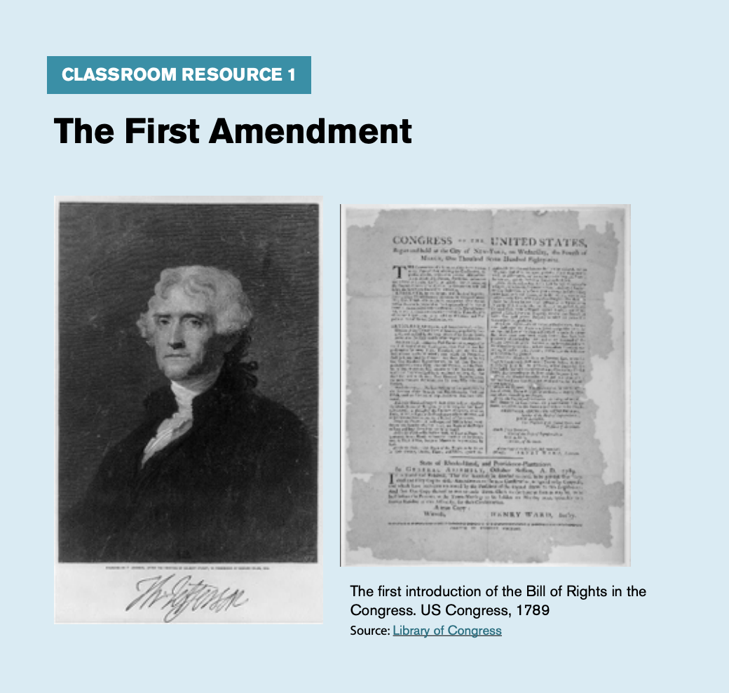 Classroom resource 1, titled "The First Amendment," includes an image of George Washington and the first introduction of the bill of rights into Congress.