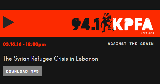 KPFA Syrian Refugee Crisis Audio Link
