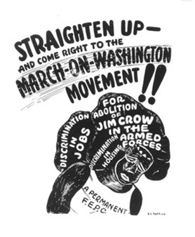 B.E. Parrish, “Straighten Up - And Come Right Down to the March on Washington Movement,” 1941, poster, A. Philip Randolph Institute.