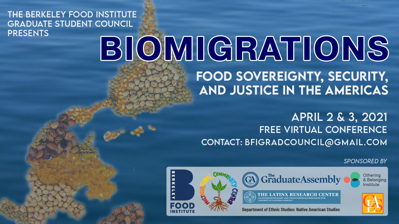 Biomigrations: Food Sovereignty, Security, and Justice in the Americas 