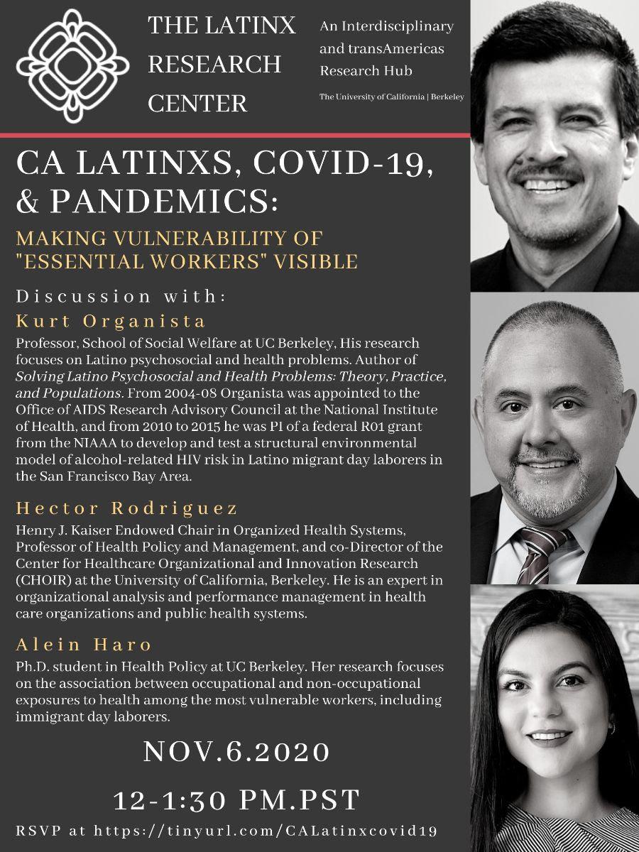 CA Latinxs, COVID-19 &amp; Pandemics: Making Vulnerability of "Essential Workers" Visible