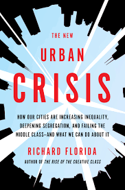 Cover of Richard Florida's 'The New Urban Crisis'