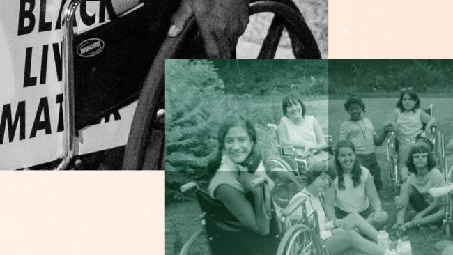 Two images collaged together; one in the top-left is a black-and-white close-up of a hand on the wheel of a wheelchair and with a "Black Lives Matter" sign tucked in the seat. In the bottom left is a green-tinted photograph of smiling youth at a camp for youth with disabilities; some in wheelchairs, others not. Small portions of top right and bottom left are empty 